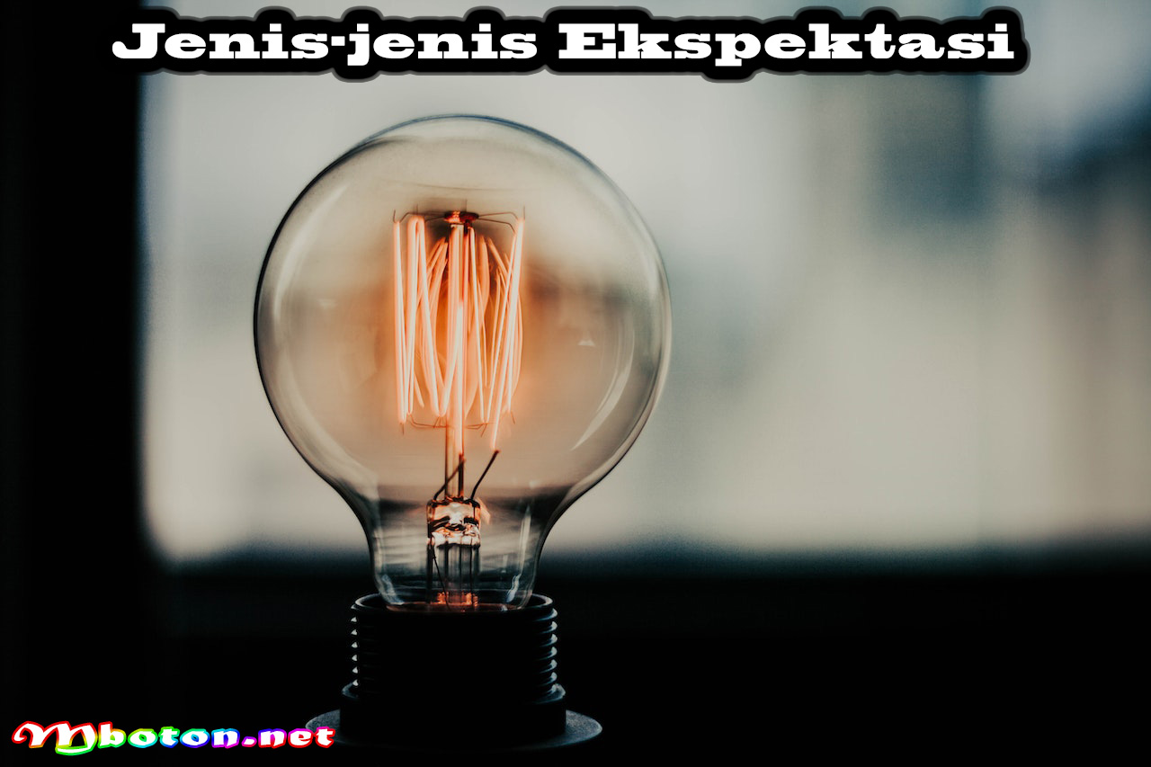 Jenis-jenis Ekspektasi