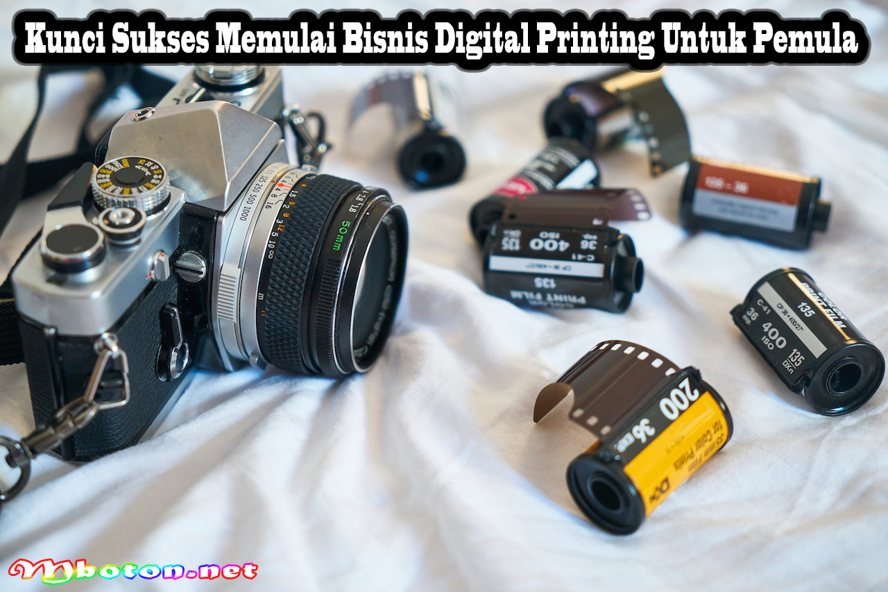 Kunci Sukses Memulai Bisnis Digital Printing Untuk Pemula
