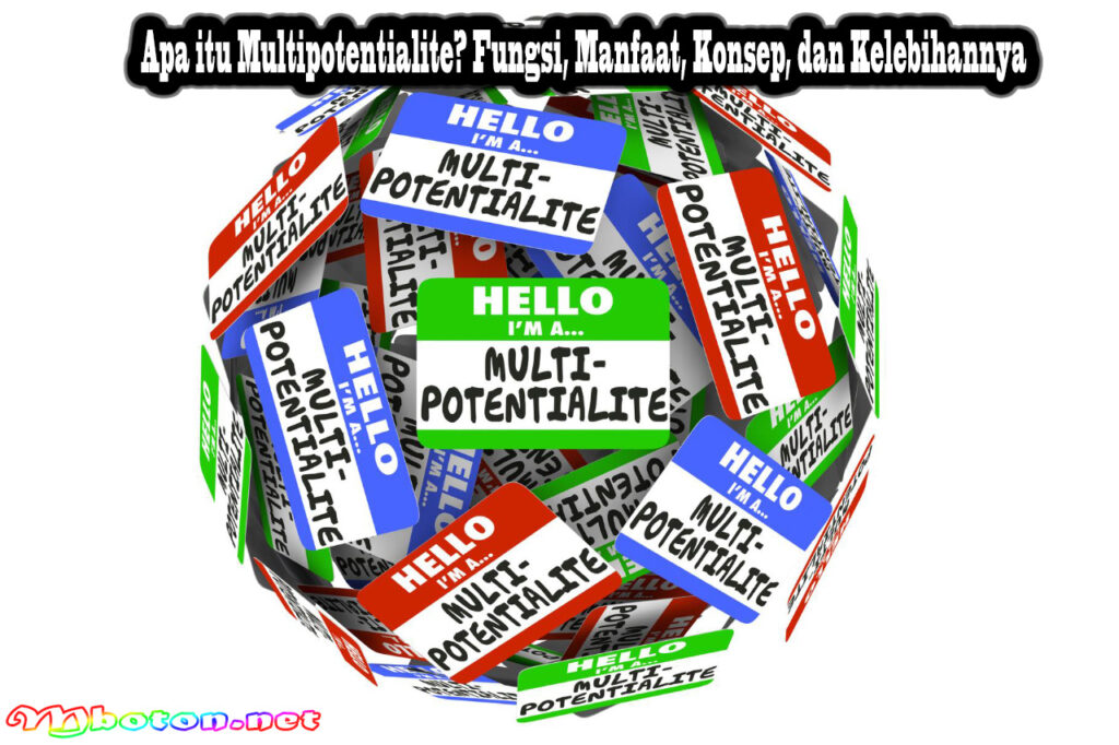 Apa Itu Multipotentialite? Fungsi, Manfaat, Konsep, Dan Kelebihannya