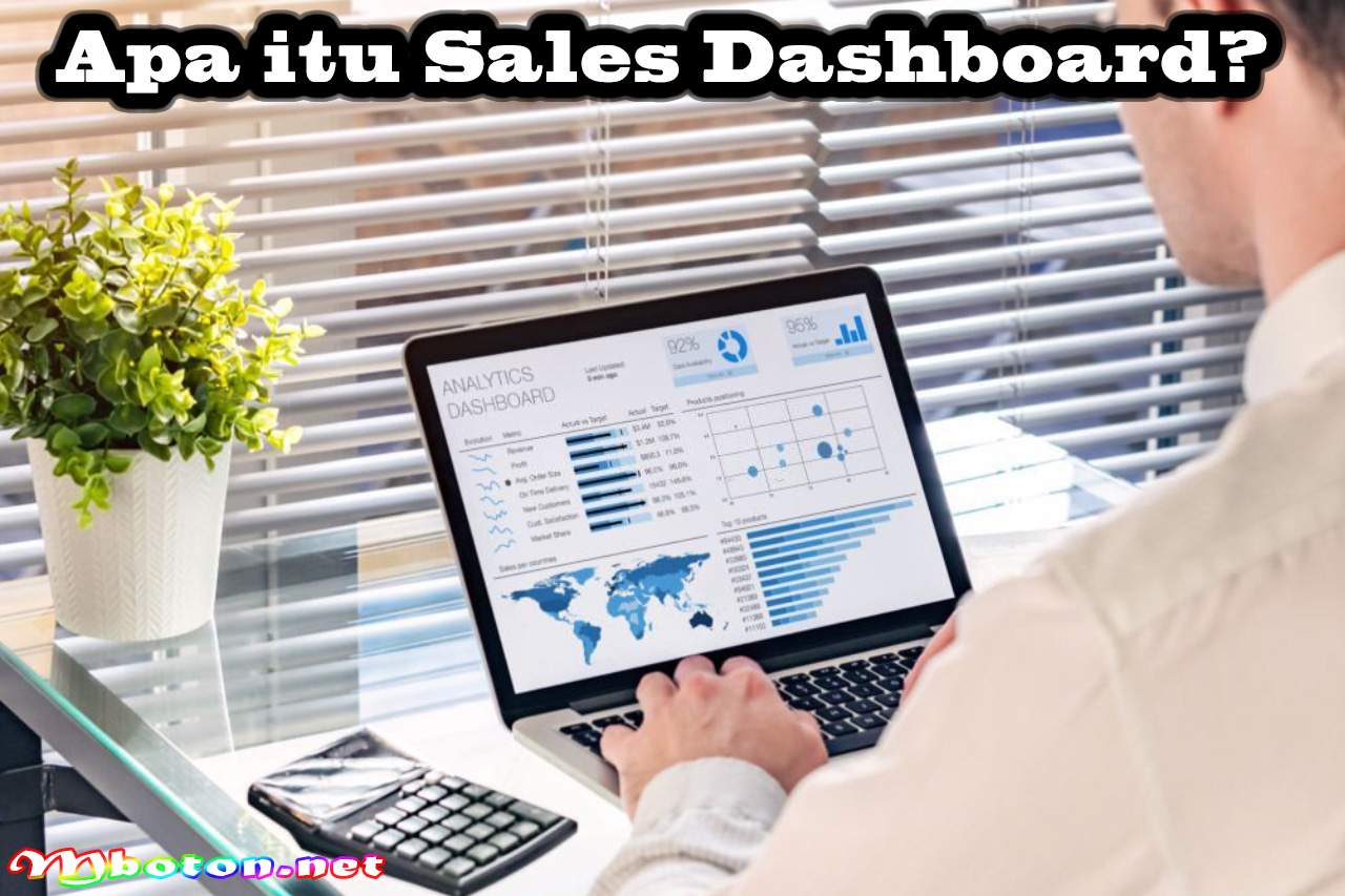 Apa itu Sales Dashboard