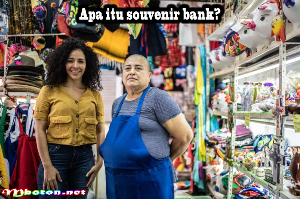 Apa itu souvenir bank