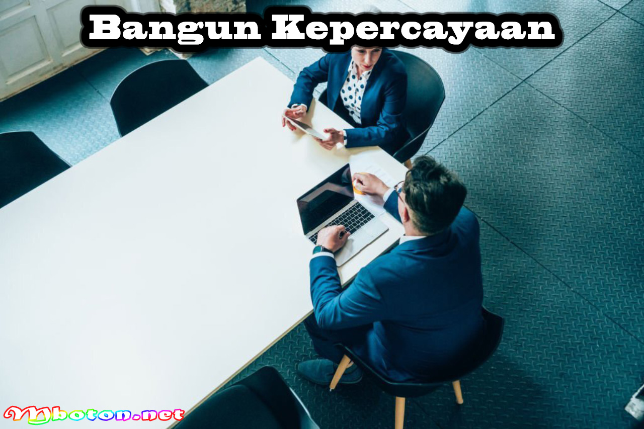 Bangun Kepercayaan