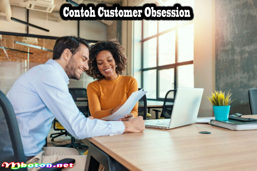 Contoh Customer Obsession