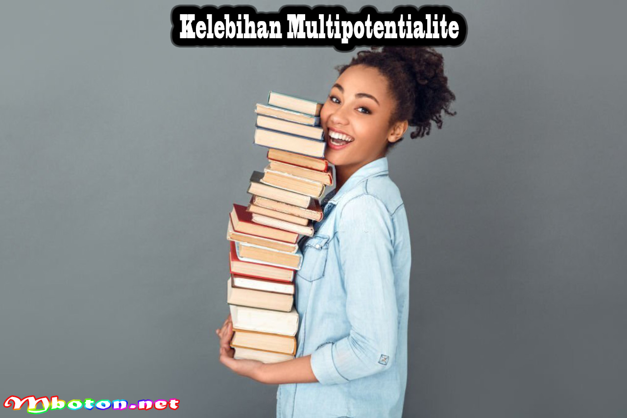 Kelebihan Multipotentialite