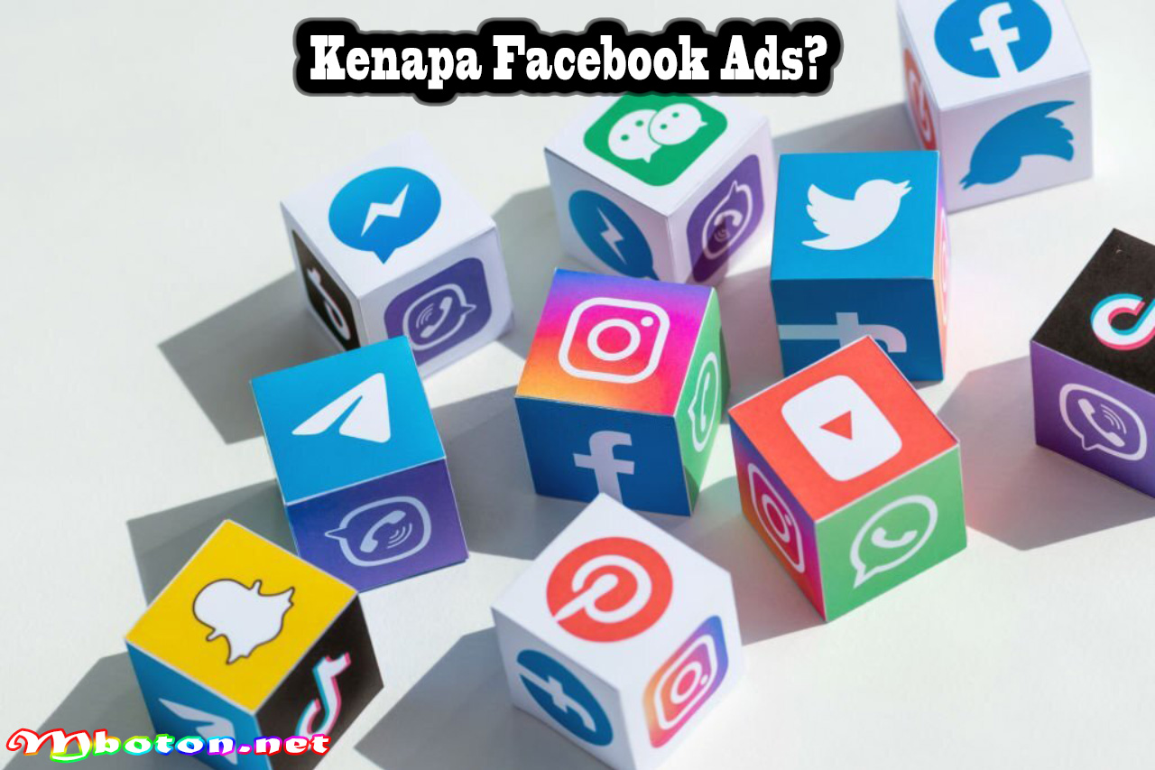Kenapa Facebook Ads?