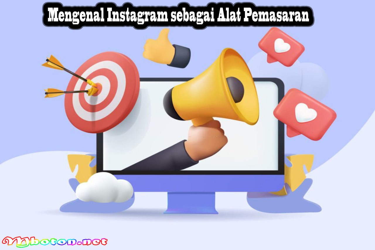 Mengenal Instagram sebagai Alat Pemasaran