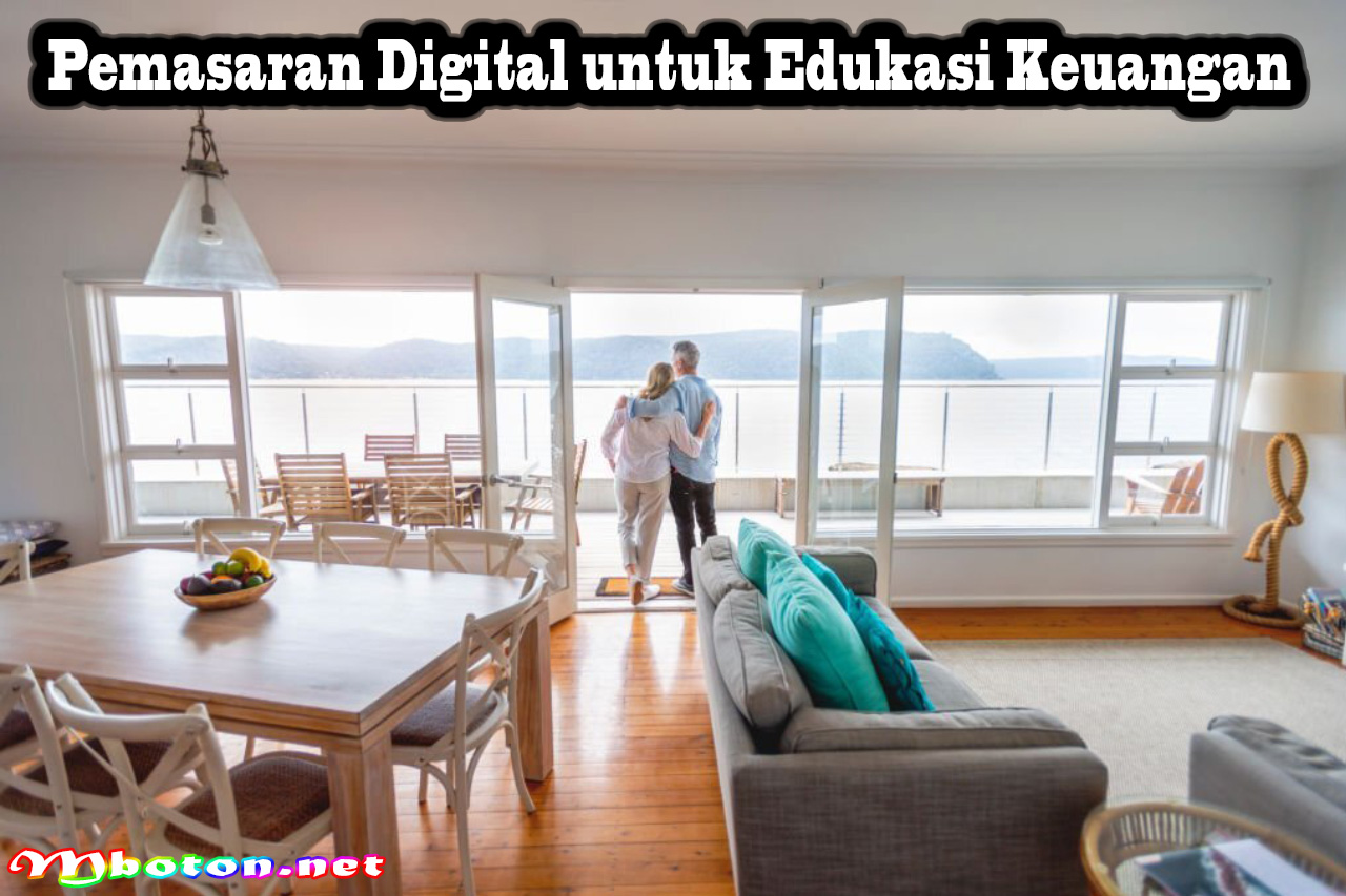 Pemasaran Digital untuk Edukasi Keuangan