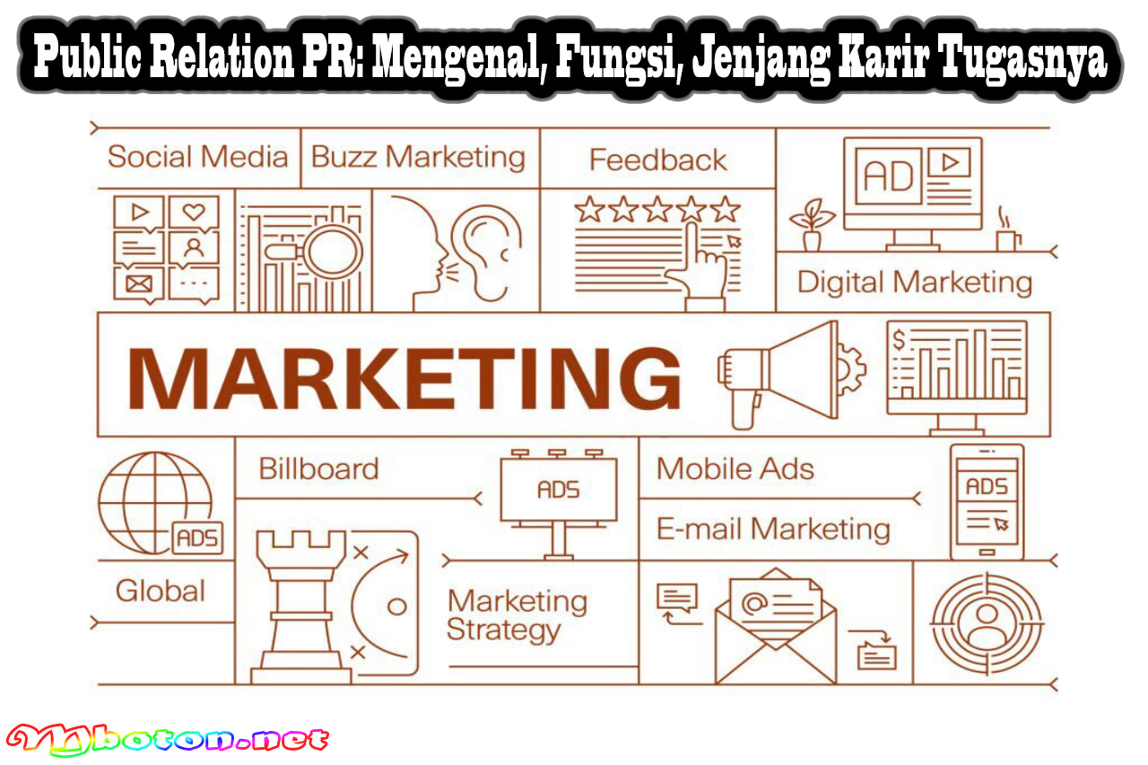 Public Relation PR: Mengenal, Fungsi, Jenjang Karir Tugasnya
