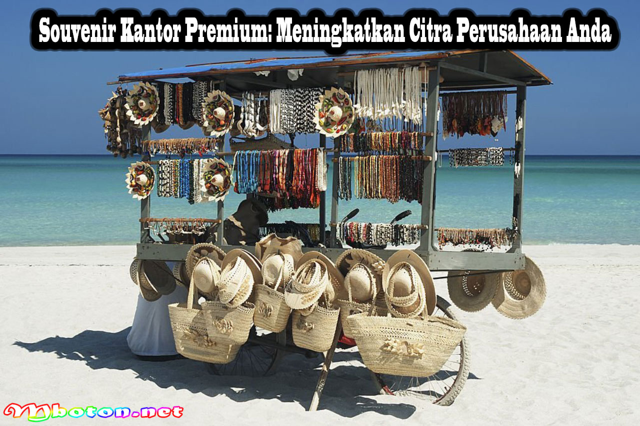 Souvenir Kantor Premium: Meningkatkan Citra Perusahaan Anda