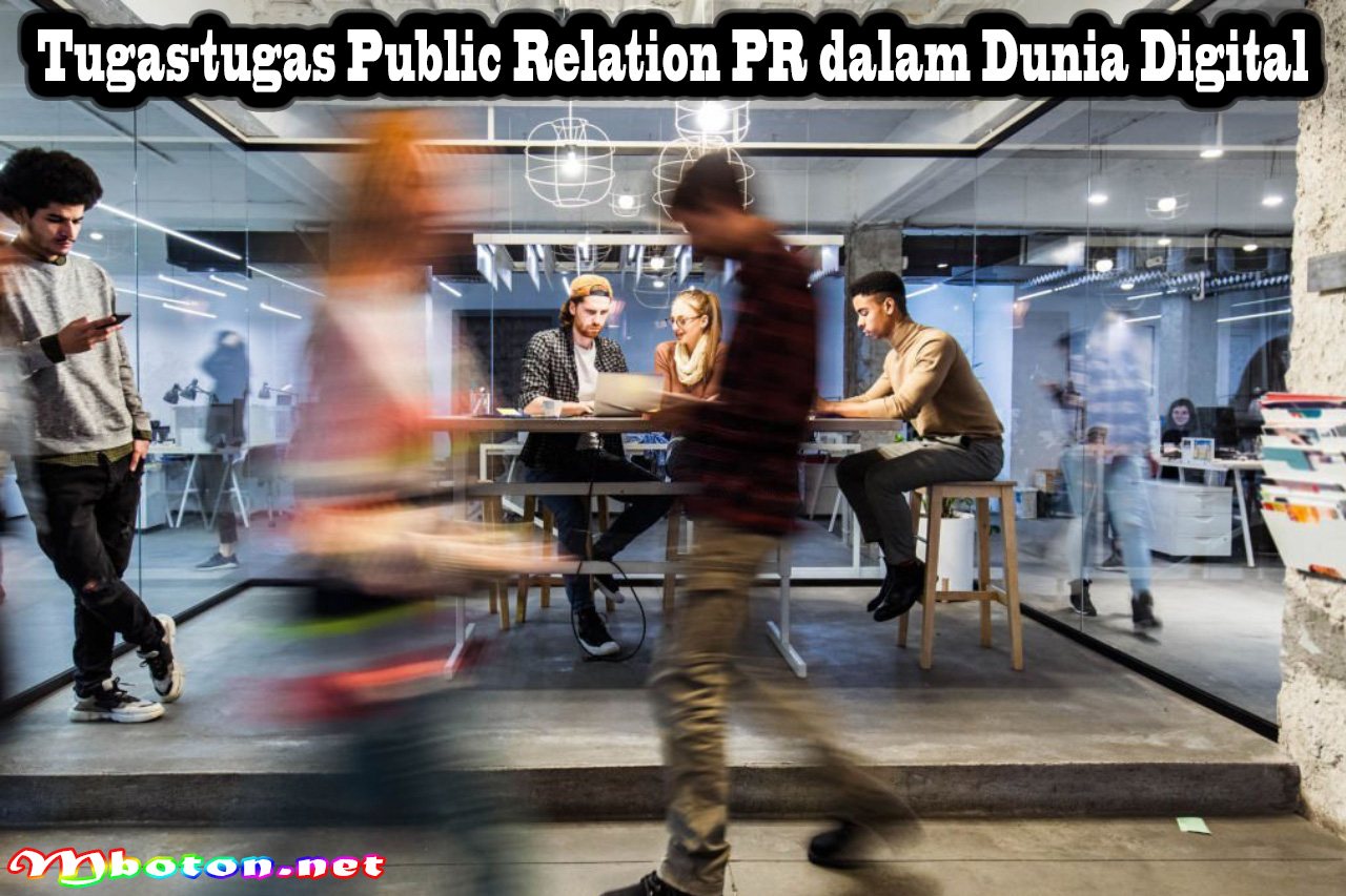 Tugas-tugas Public Relation PR dalam Dunia Digital