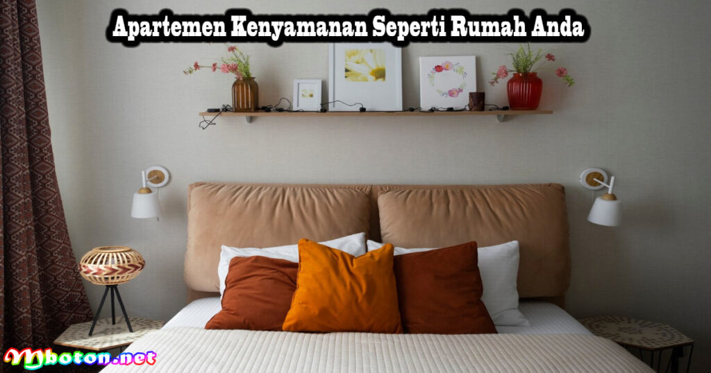 10 Recomendasi Semua Jenis Akomodasi Terbaik Untuk Liburan 1 Apartemen Kenyamanan Seperti Rumah Anda