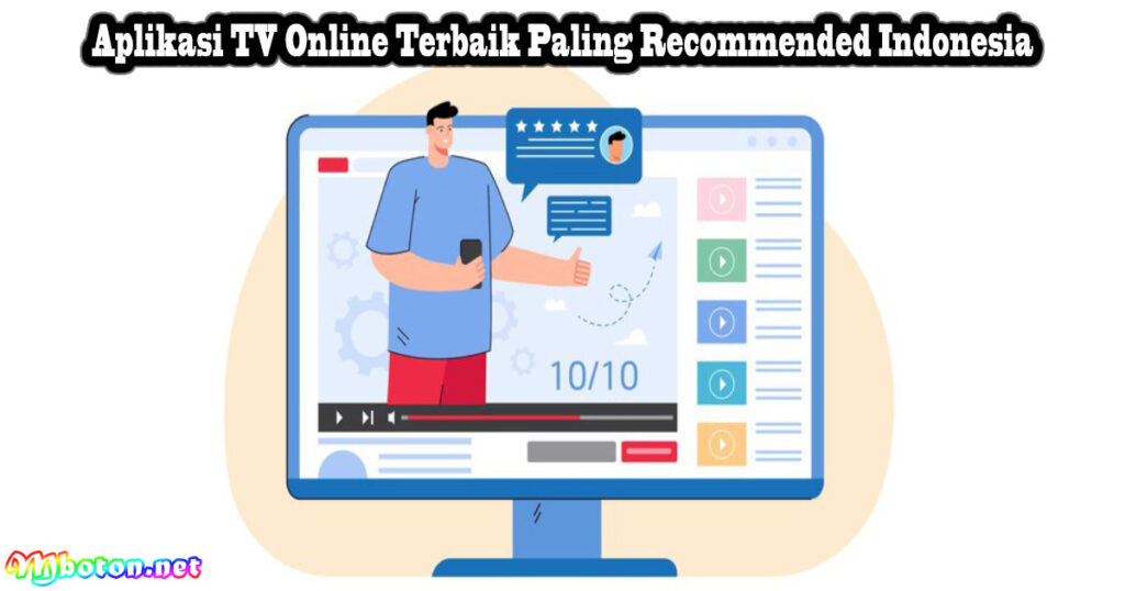 Aplikasi TV Online Terbaik Paling Recommended Indonesia