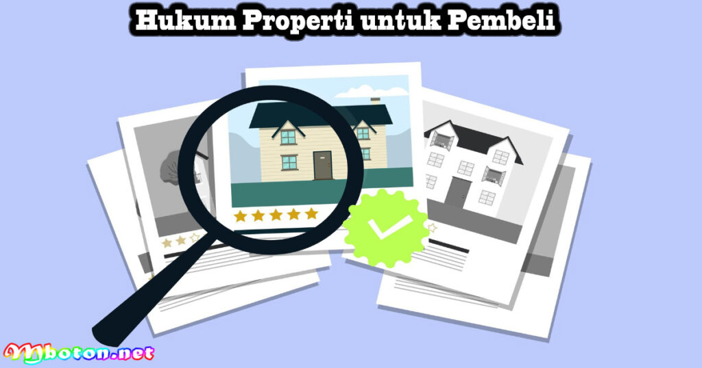 Hukum Properti untuk Pembeli