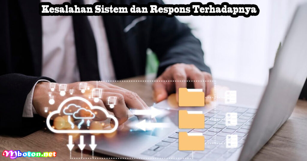 10 Metrik SaaS Penting Dalam Melacak Profitabilitas Bisnis 3 Kesalahan Sistem dan Respons Terhadapnya