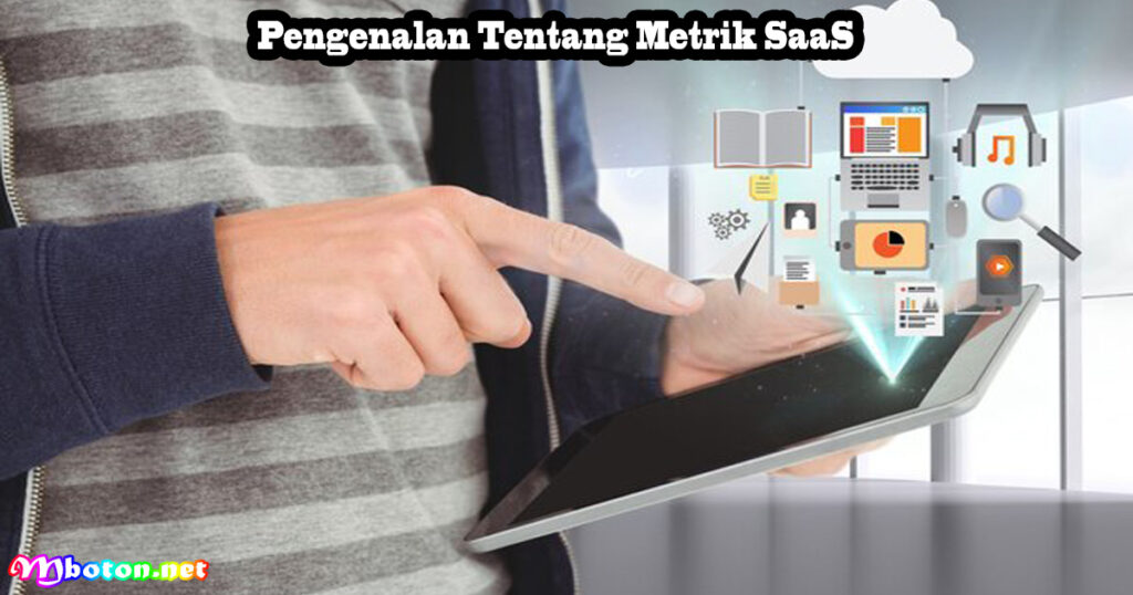 10 Metrik SaaS Penting Dalam Melacak Profitabilitas Bisnis 1 Pengenalan Tentang Metrik SaaS