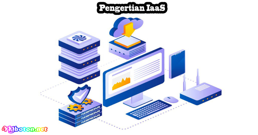 Pengertian IaaS