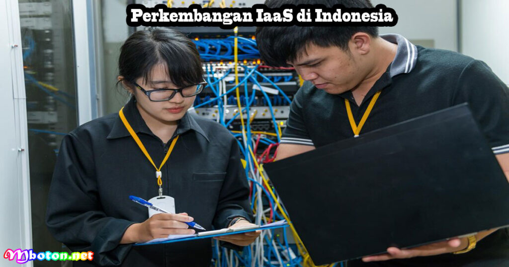 Perkembangan IaaS di Indonesia