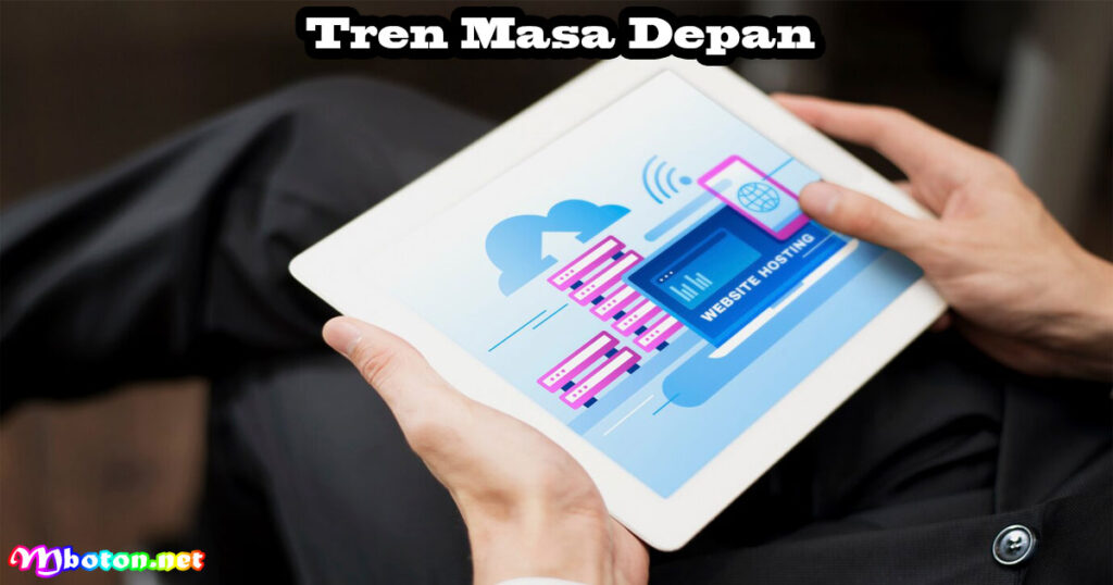 Tren Masa Depan