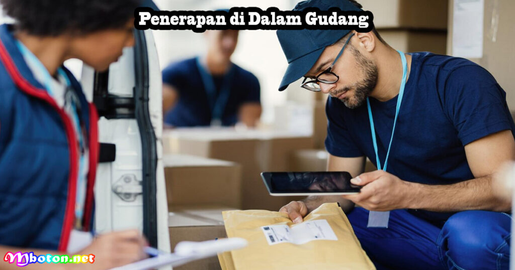 Penerapan di Dalam Gudang