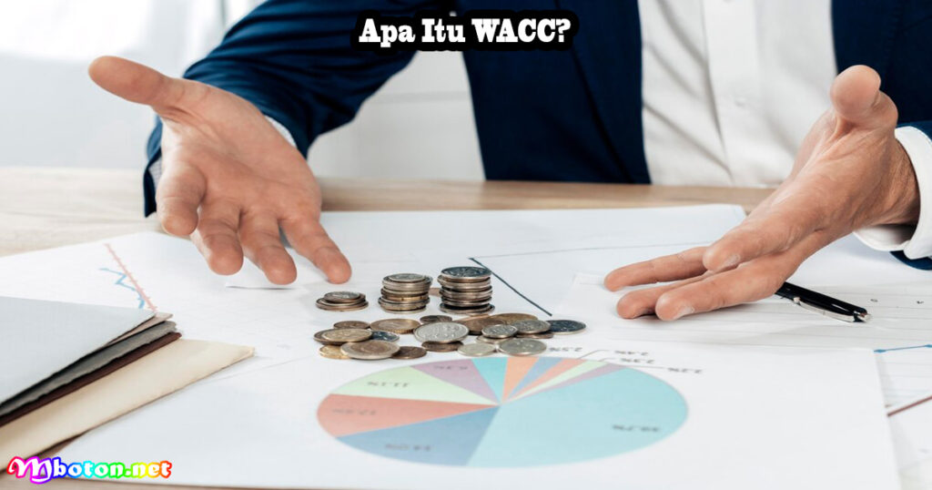 Apa Itu WACC?