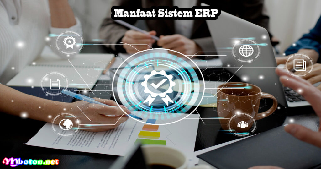 Manfaat Sistem ERP