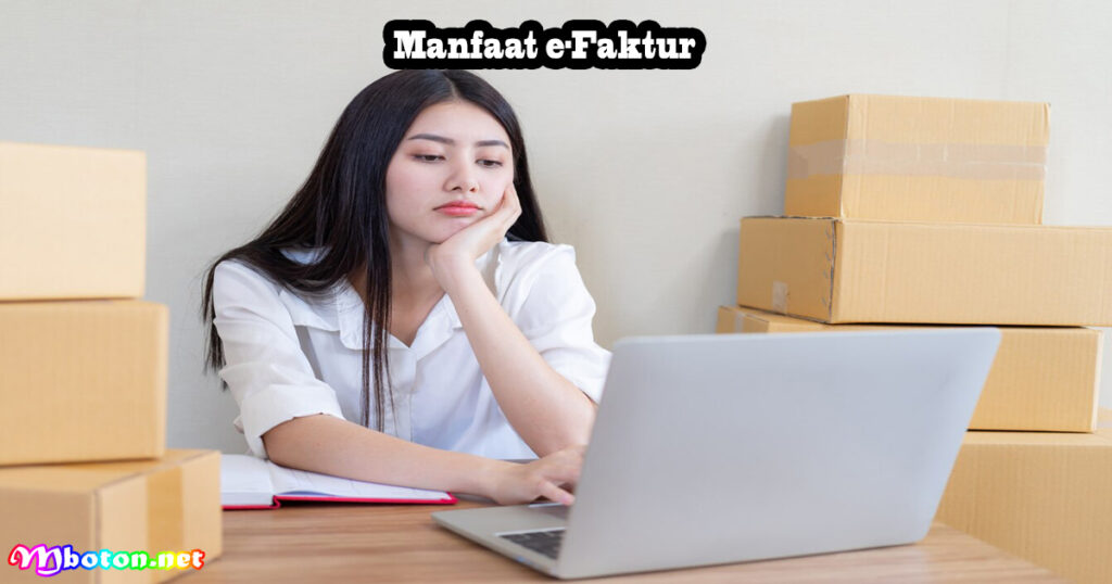 Manfaat e-Faktur