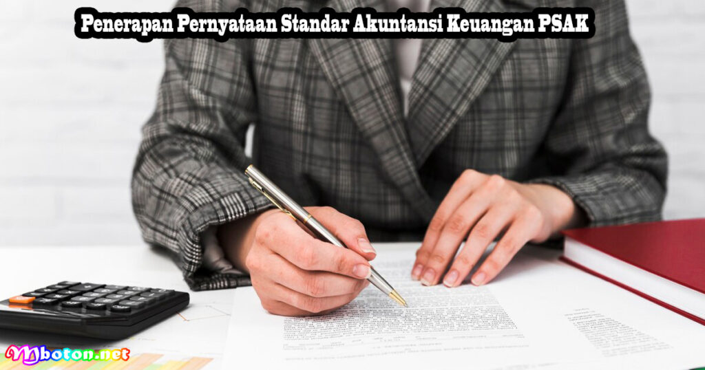 Penerapan Pernyataan Standar Akuntansi Keuangan PSAK