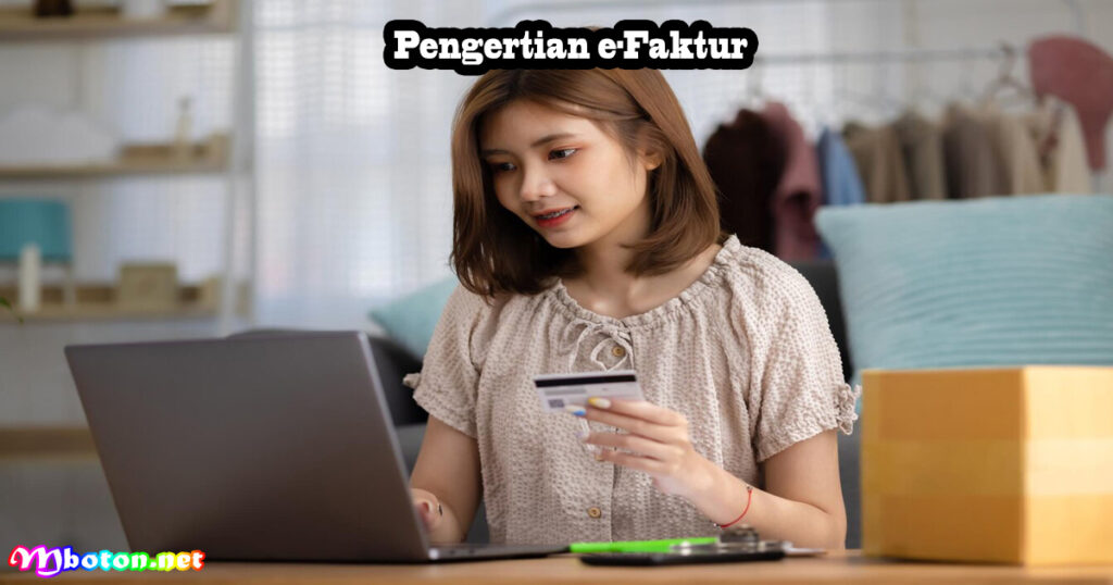 Pengertian e-Faktur