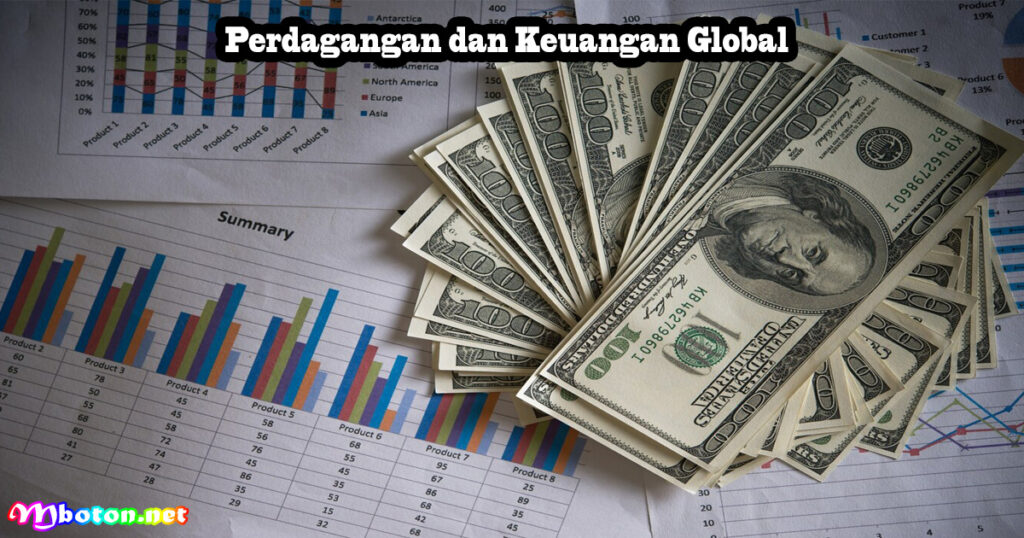 Perdagangan dan Keuangan Global