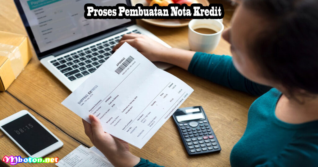 Proses Pembuatan Nota Kredit