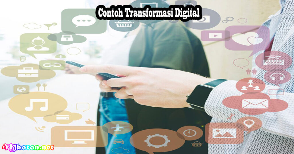 Contoh Transformasi Digital