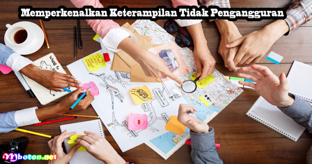 Memperkenalkan Keterampilan Tidak Pengangguran