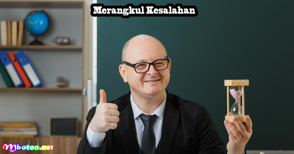7 Pengalaman Hebat Guru Terbaik Di Dalam Hidupmu 3 Merangkul Kesalahan