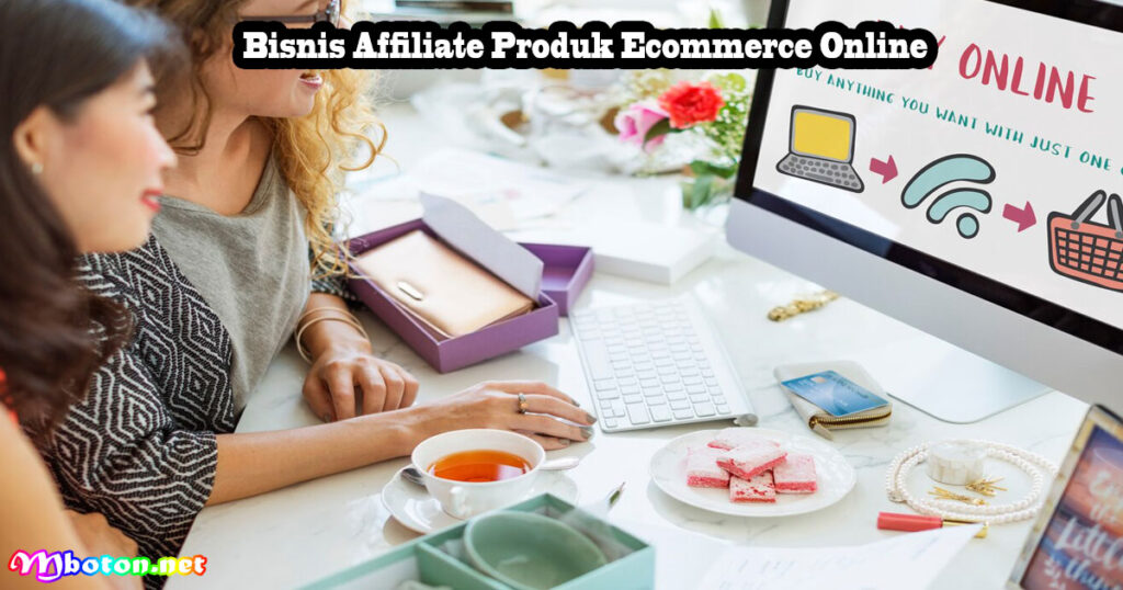 Ide Bisnis Buat Pemula Untuk Anak Muda Modal Kecil 2 Bisnis Affiliate Produk Ecommerce Online