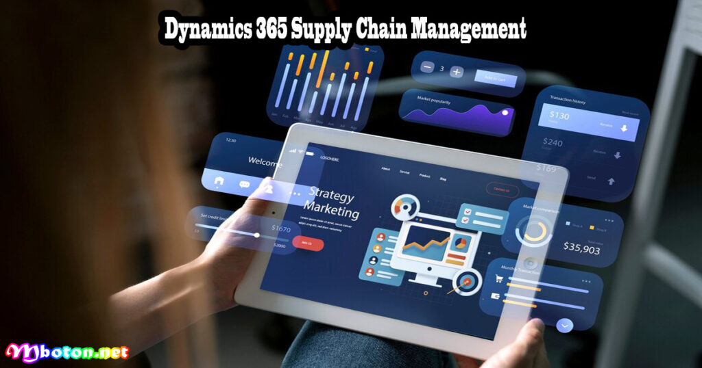 Dynamics 365 Supply Chain Management