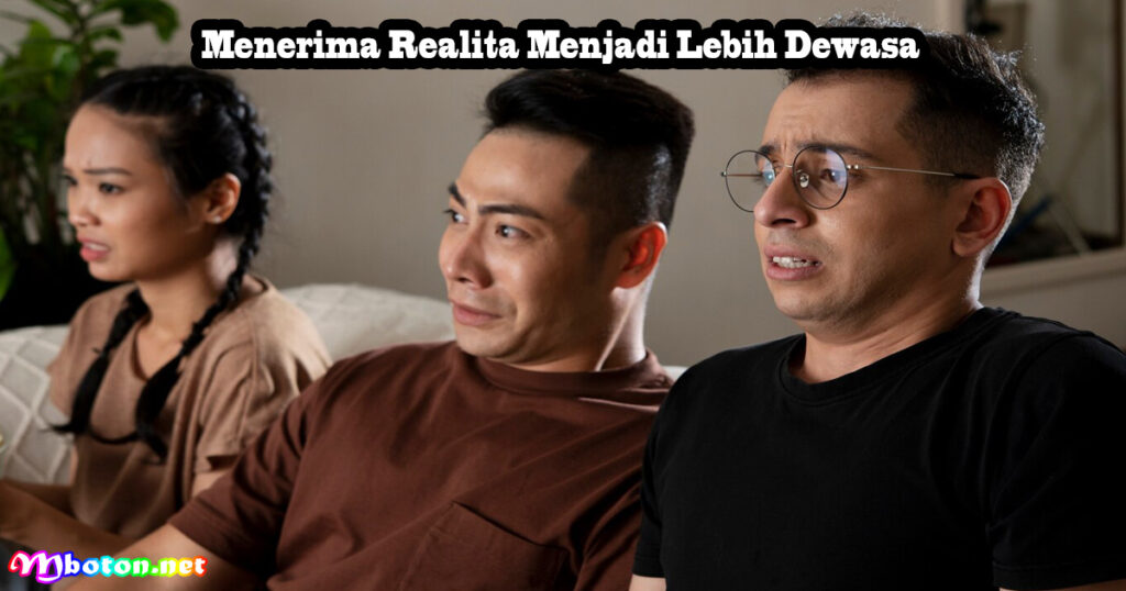 12 Cara Dengan Menjadi Lebih Dewasa Dalam Berfikir 1 Menerima Realita Menjadi Lebih Dewasa