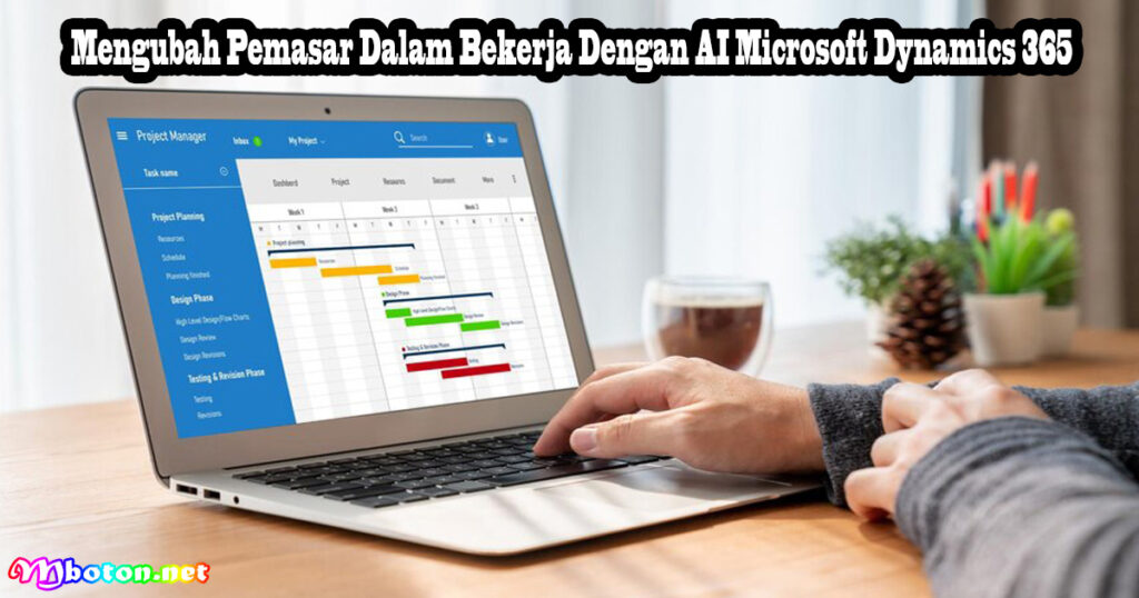 Mengubah Pemasar Dalam Bekerja Dengan AI Microsoft Dynamics 365