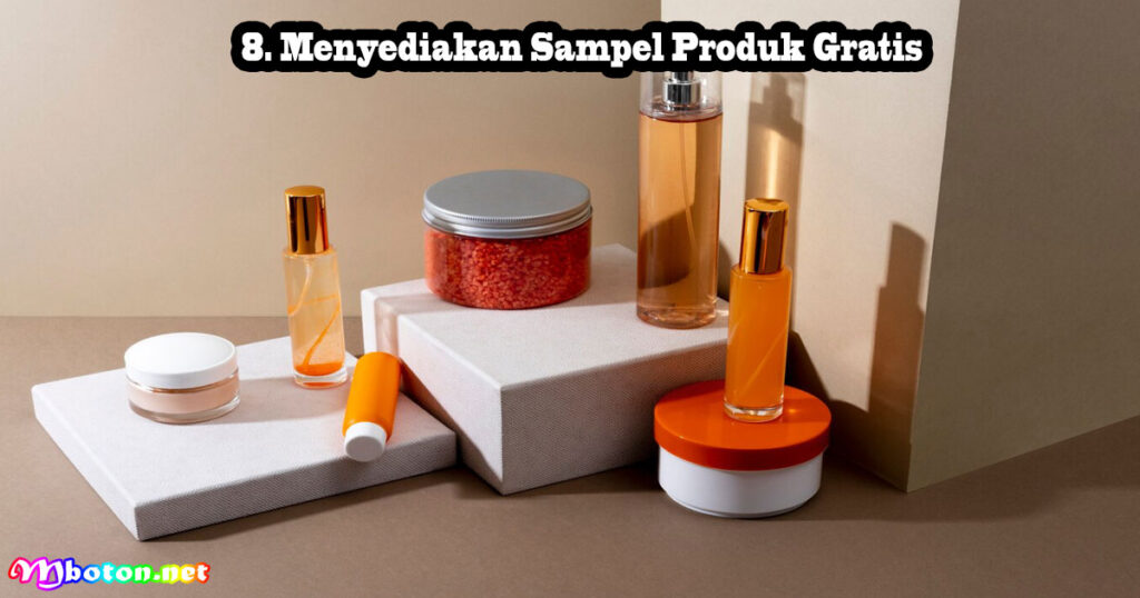 Menyediakan Sampel Produk Gratis