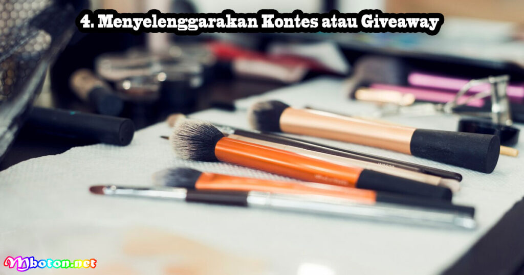 Menyelenggarakan Kontes atau Giveaway