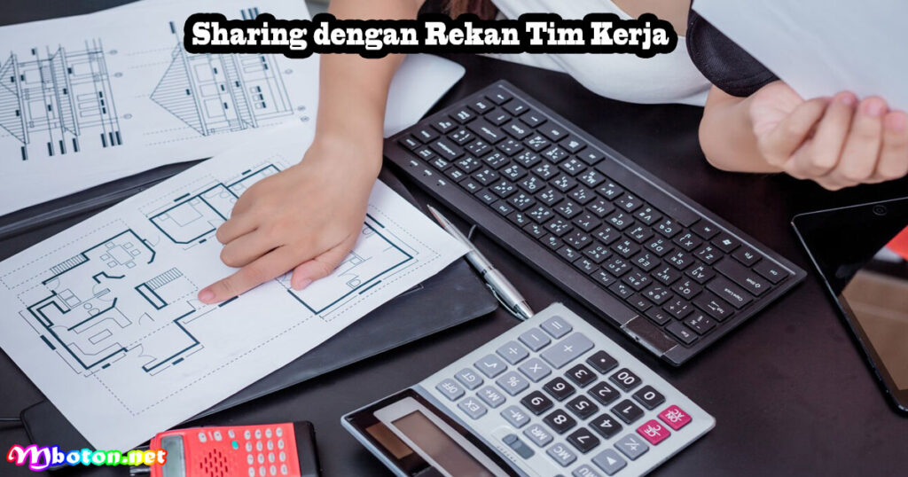 Sharing dengan Rekan Tim Kerja