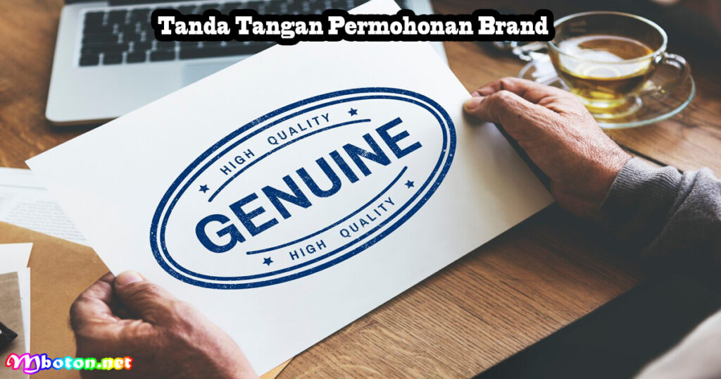 Tanda Tangan Permohonan Brand