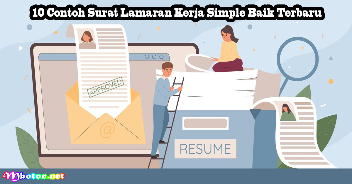 10 Contoh Surat Lamaran Kerja Simple Baik Terbaru