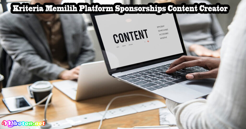 Kriteria Memilih Platform Sponsorships Content Creator