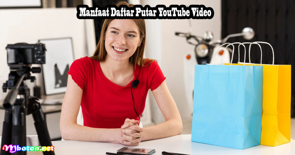 Manfaat Daftar Putar YouTube Video