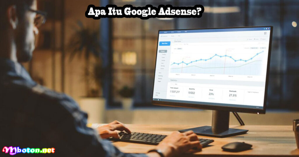 Apa Itu Google Adsense?