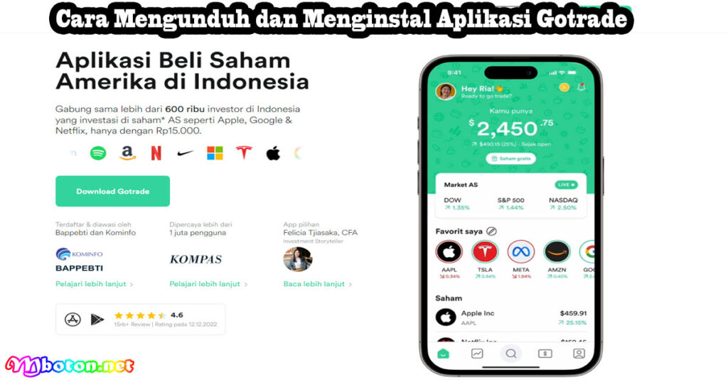 Cara Mengunduh dan Menginstal Aplikasi Gotrade