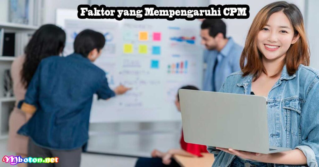 Faktor yang Mempengaruhi CPM