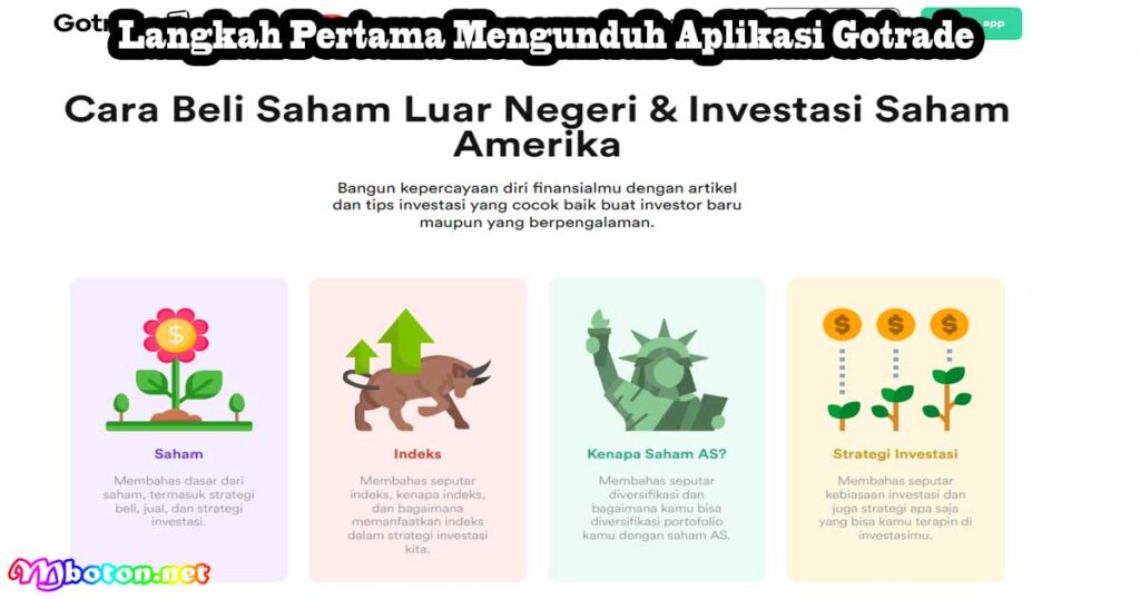Langkah Pertama Mengunduh Aplikasi Gotrade