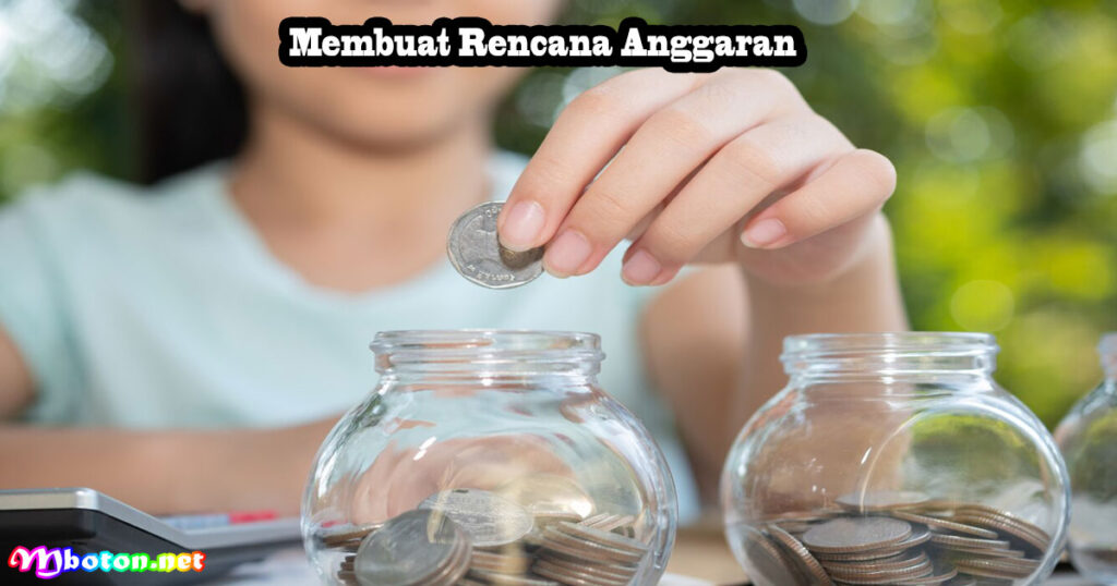 Membuat Rencana Anggaran