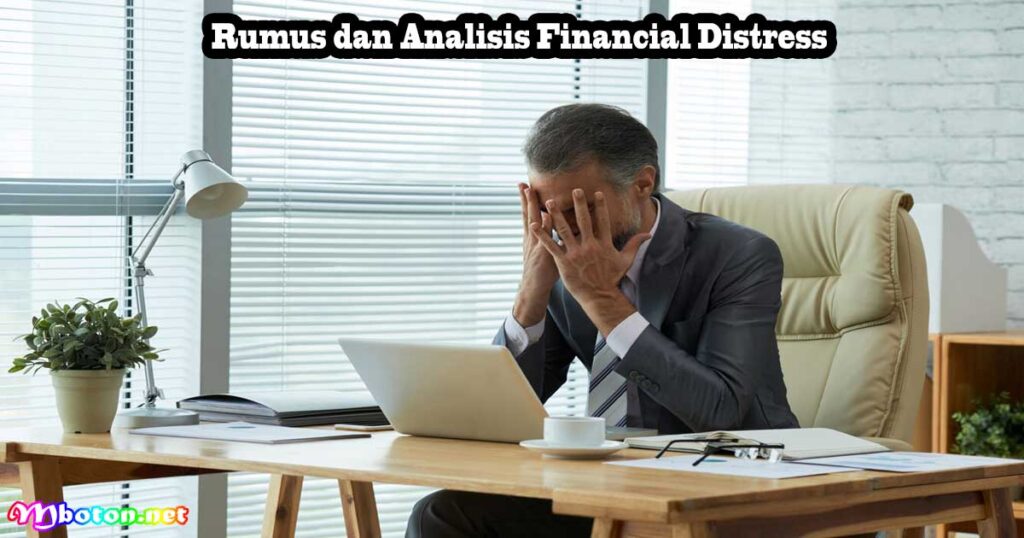 Rumus dan Analisis Financial Distress